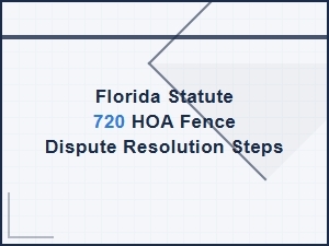 Florida Statute 720 Hoa Fence Dispute Letter