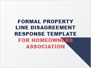 Formal Hoa Property Line Disagreement Response Template