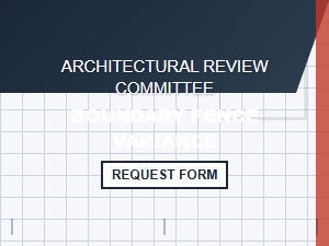 Boundary Fence Variance Request Form