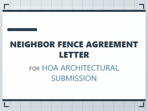 Neighbor Fence Agreement for Hoa Architectural Review