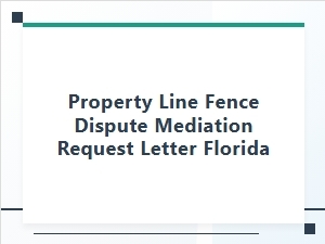 Writing a Fence Dispute Mediation Letter in Florida